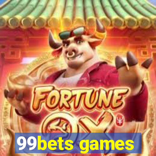 99bets games